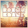 Point Blank Insanity (Remixes) - EP