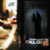 Goodfellas Call On Me 2011 (feat. Trox) - Single