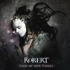 Robert Taste of Your Tongue - EP