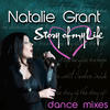 Natalie Grant Story of My Life - Dance Mixes - EP