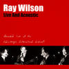 WILSON Ray Live And Acoustic Recorded live at the Edinburgh International Festival