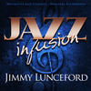 LUNCEFORD Jimmie Jazz Infusion - Jimmy Lunceford