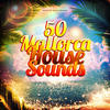 Outatime 50 Mallorca House Sounds