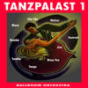 Ballroom Orchestra Tanzpalast, Vol. 1