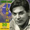 Antonio Carlos Jobim 30 Hits of Samba & Bossa Nova
