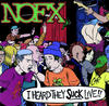 NoFX I Heard They Suck Live!!