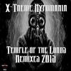 X-Treme Hypomania Temple of the Lords Remixes 2015