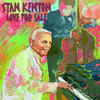 KENTON Stan Love for Sale
