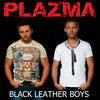 Plazma Black Leather Boys - Single