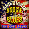 Elmore James American Boogie & Blues - The Lost Album