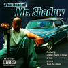 Mr. Shadow The Best of Mr. Shadow, Vol. 2