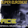Ace SUPER EUROBEAT presents ACE Special COLLECTION Vol.2