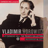 Vladimir Horowitz Vladimir Horowitz At Carnegie Hall - the Private Collection: Mussorgsky & Liszt