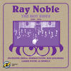 Ray Noble The Hot Sides