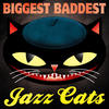 Johnny Griffin Biggest Baddest Jazz Cats