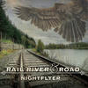 The Nightflyer Rail River & Road