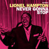 HAMPTON Lionel Never Gonna Stop (Extended)
