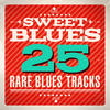 Albert Collins Sweet Blues - 25 Rare Blues Tracks