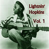 Lightnin` Hopkins Lightnin` Hopkins, Vol. 1
