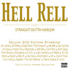 Hell Rell Hell Rell Hosts… Straight Outta Harlem