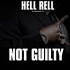 Hell Rell Not Guilty