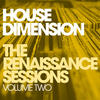 Ralph Falcon House Dimension - The Renaissance Sessions Volume 2