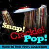 Paul Revere & The Raiders Snap! Crackle! Pop! Hard to Find Vinyl Collection