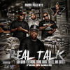 San Quinn Real Talk (feat. Freeze, Young Bossi, & Cheats) - Single