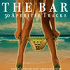 Silver The Bar (50 Aperitif Tracks)