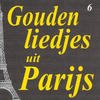 Yves Montand Gouden liedjes uit Parijs, Vol. 6