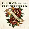 DJ Jean Love Come Home 2K13 (feat. Ben Saunders) - Single