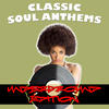 Percy Sledge Classic Soul Anthems - Underground Edition