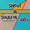 Sam & Dave Sweet & Soulful 60`s