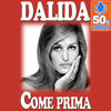 Dalida Come Prima - Single