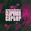 Clarence Carter The Best and the Rest of Clarence Carter