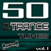 Chemistry 50 D. Trance Tunes, Vol. 1 (The History Of Techno Trance & Hardstyle Electro Anthems)