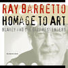Ray Barretto Homage to Art Blakey