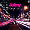 Jaimy Metropolitan - EP