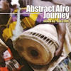 Anthony Nicholson Abstract Afro Journey - Mixed By Ron Trent