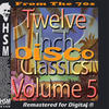 Universal Love Twelve Inch Disco Classics from the 70s