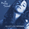 Kelly Sweet We Are One Remixes