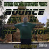 Bounce Southbay Hip-hop Vol#1