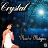Crystal Noche Mágica