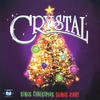 Crystal Crystal Sings Christmas Songs 2005