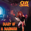 Ozzy Osbourne Diary of a Madman (Remastered Original Recording)