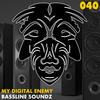 My Digital Enemy Bassline Soundz - Single