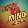 State Of Mind Movin` On