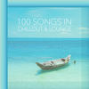 Vibra 100 Songs in Chillout & Lounge