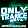 Leon Bolier Only Trance Best of 2010