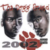 Tha Dogg Pound Tha Dogg Pound 2002 (Remastered)